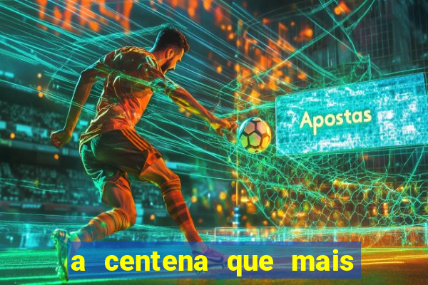 a centena que mais sai na loteria federal